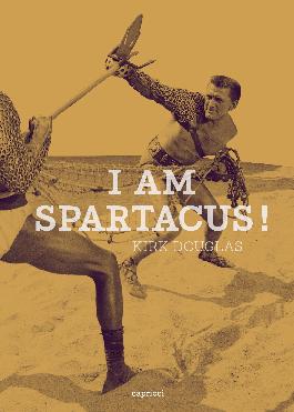 kirk douglas i am spartacus